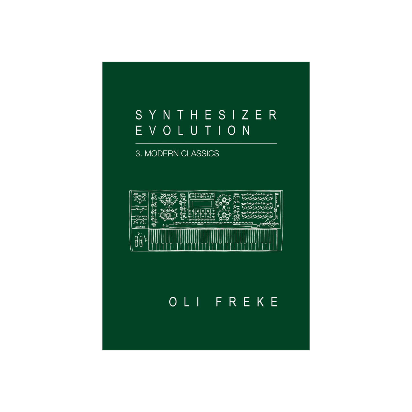 Synthesizer Evolution: 3. Modern Classics