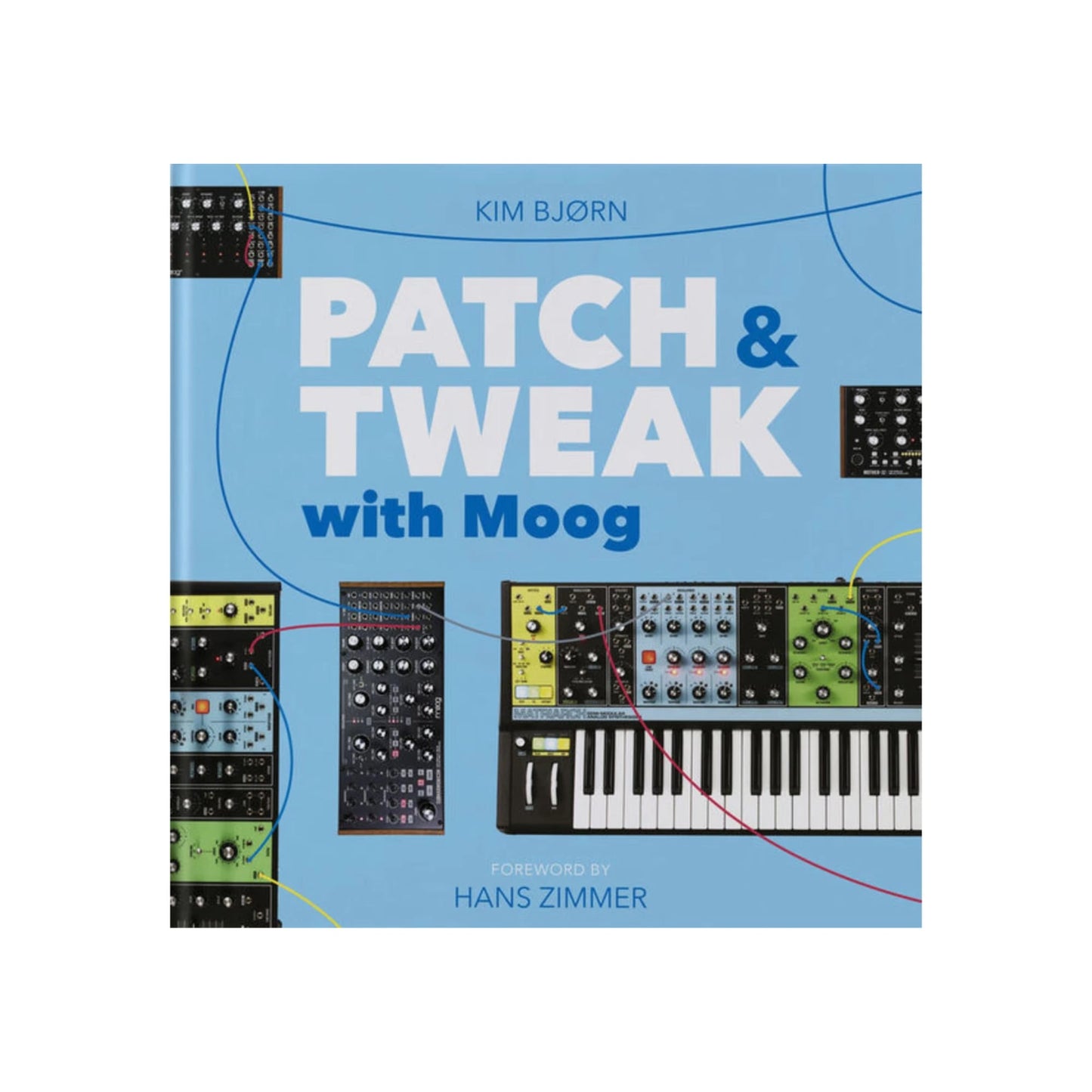 Patch & Tweak with Moog